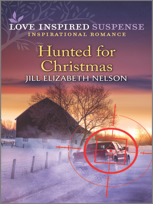 Title details for Hunted for Christmas by Jill Elizabeth Nelson - Available
